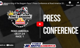 Video: Mission King Of The Baggers Race One Press Conference From Road America